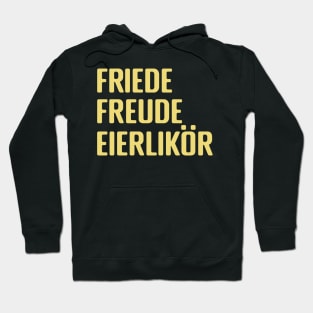 Friede Freude Eierlikör Hoodie